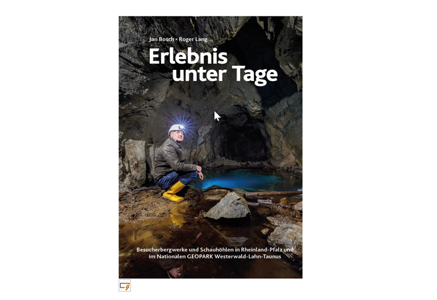 Neu erschienen: Bildband „Erlebnis unter Tage“